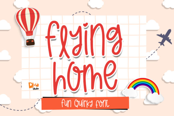 Flying Home: A Quirky Script Handwritten Font