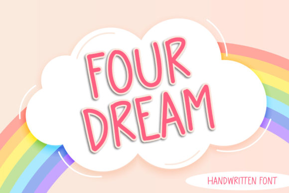 Four Dream Font for Social Campaigns