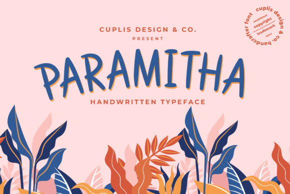 Paramitha: The Sweet Handwritten Font for Brands