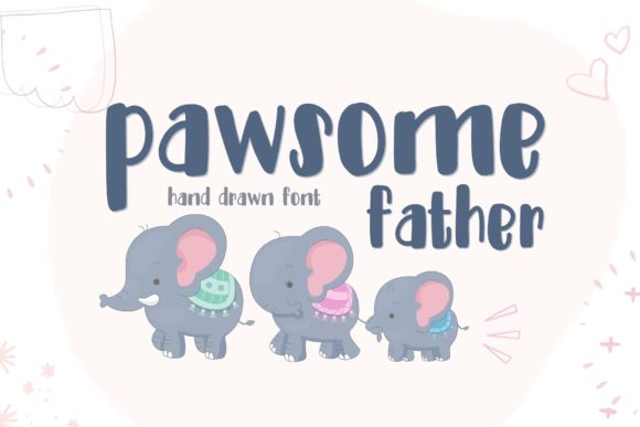 Pawsome Father Font for Digital Branding